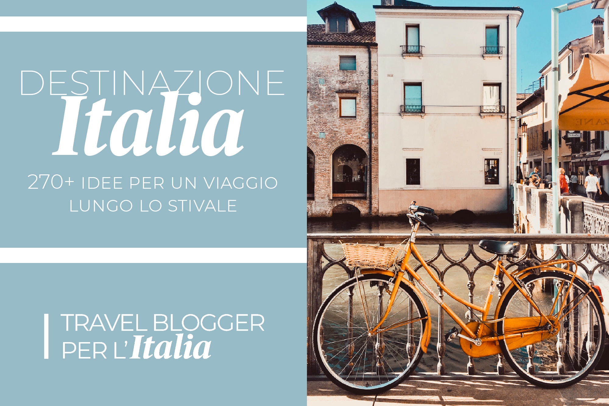 Travel Blogger per l'Italia